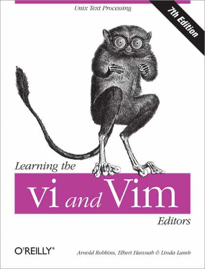 O'Reilly Books - Learning the vi and Vim Editors, Seventh Edition
