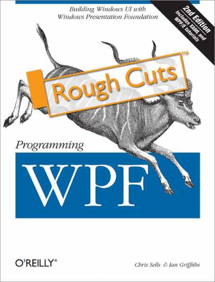 O'Reilly Books - Programming WPF, Second Edition