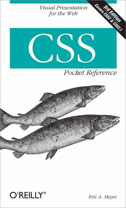 O'Reilly Books - CSS Pocket Reference, Third Edition