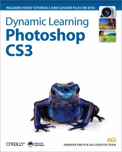 O'Reilly Books - Dynamic Learning: Photoshop CS3