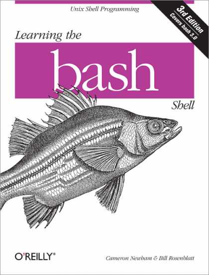 O'Reilly Books - Learning the bash Shell, Third Edition