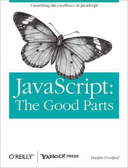 O'Reilly Books - JavaScript: The Good Parts