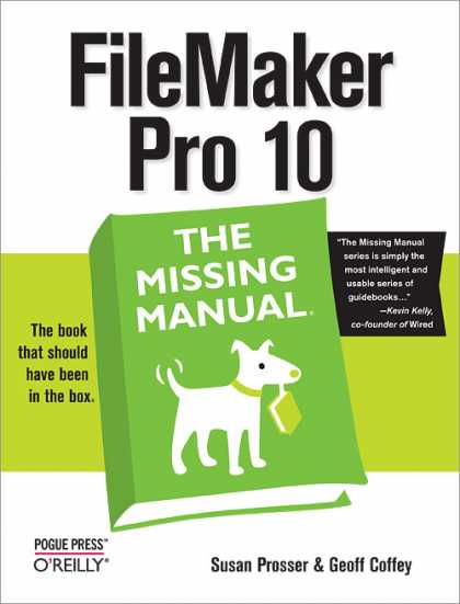 O'Reilly Books - FileMaker Pro 10: The Missing Manual