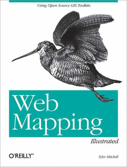 O'Reilly Books - Web Mapping Illustrated