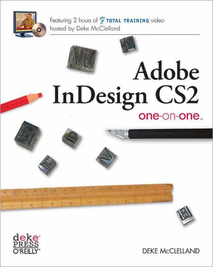 O'Reilly Books - Adobe InDesign CS2 One-on-One