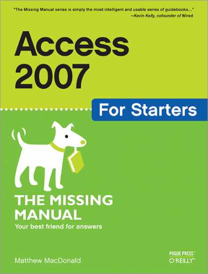 O'Reilly Books - Access 2007 for Starters: The Missing Manual