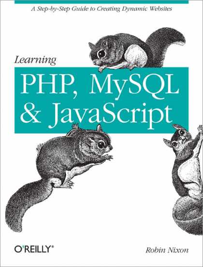O'Reilly Books - Learning PHP, MySQL, and JavaScript