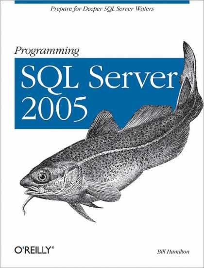 O'Reilly Books - Programming SQL Server 2005