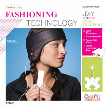 O'Reilly Books - Fashioning Technology