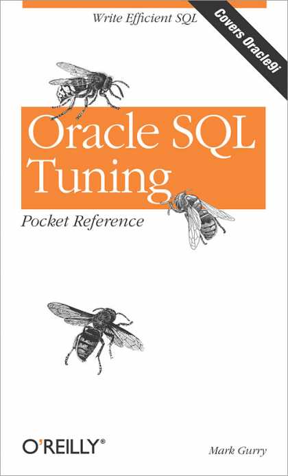 O'Reilly Books - Oracle SQL Tuning Pocket Reference
