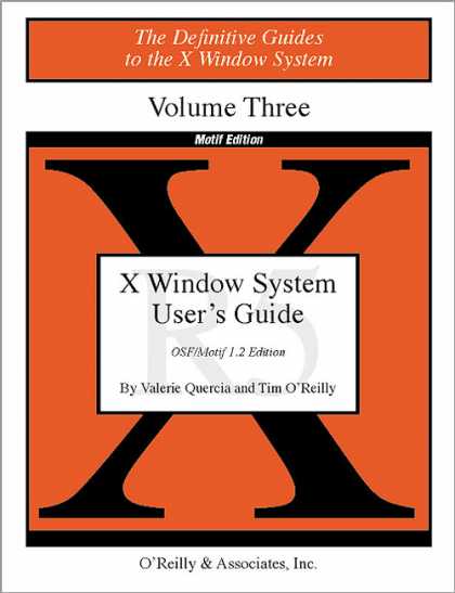 O'Reilly Books - X Users Guide Motif R5, Second Edition