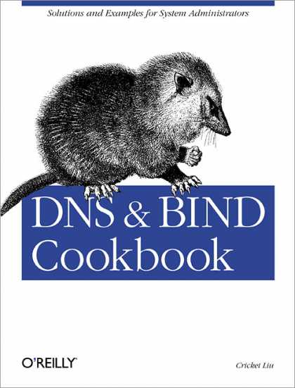O'Reilly Books - DNS & Bind Cookbook