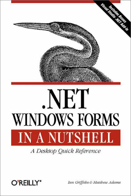 O'Reilly Books - .NET Windows Forms in a Nutshell