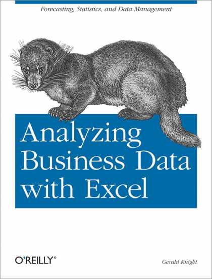 O'Reilly Books - Analyzing Business Data with Excel