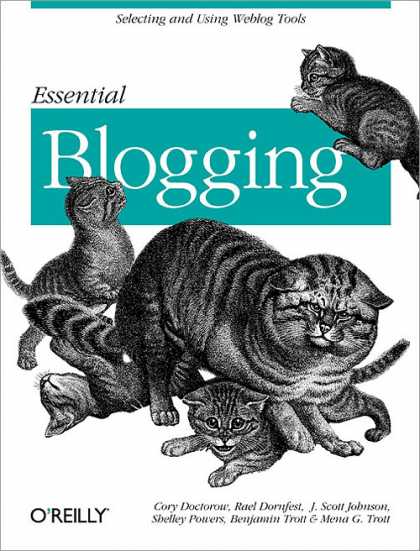 O'Reilly Books - Essential Blogging