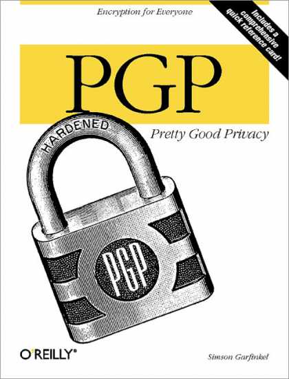O'Reilly Books - PGP: Pretty Good Privacy