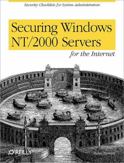 O'Reilly Books - Securing Windows NT/2000 Servers for the Internet