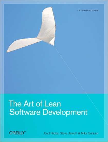 O'Reilly Books - The Art of Lean Software Development