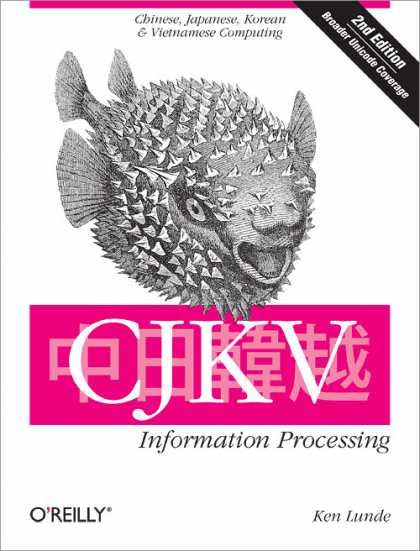 O'Reilly Books - CJKV Information Processing, Second Edition