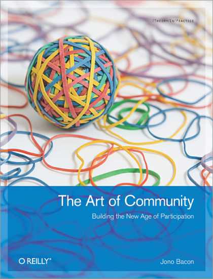 O'Reilly Books - The Art of Community