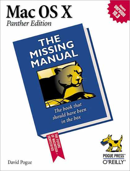 O'Reilly Books - Mac OS X: The Missing Manual, Panther Edition
