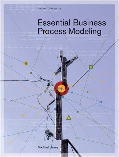 O'Reilly Books - Essential Business Process Modeling