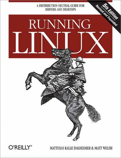 O'Reilly Books - Running Linux, Fifth Edition