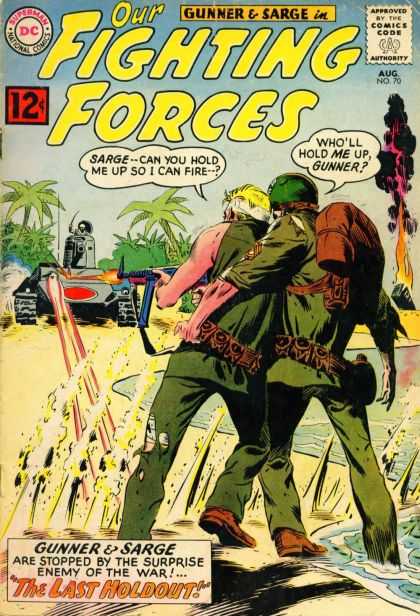 Our Fighting Forces 70 - Wholl Hold Me Up Gunner - Tank - Sarge-can You Hold Me Up So I Can Fire-- - Army - Gunner And Sarge - Joe Kubert