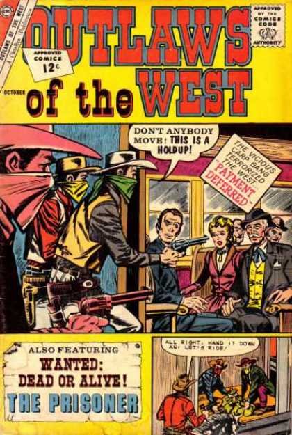 Outlaws of the West 39 - Approved By The Comics Code - Cowboy - Gun - The Prisoner - Payment Deferred