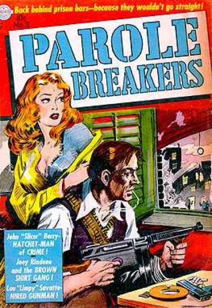 Parole Breakers 3 - Woman - Machinegun - Man - Window - Gun