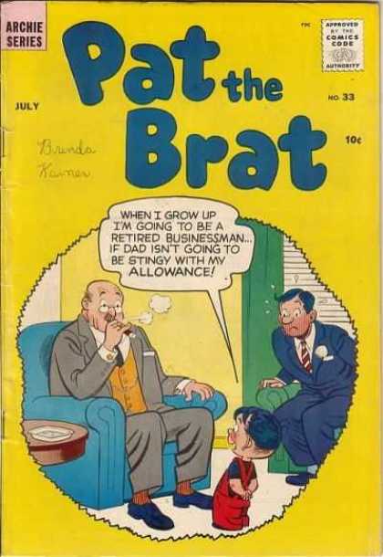 Pat the Brat 33 - Allowance - Businessmen - Cigar - Child - Boy