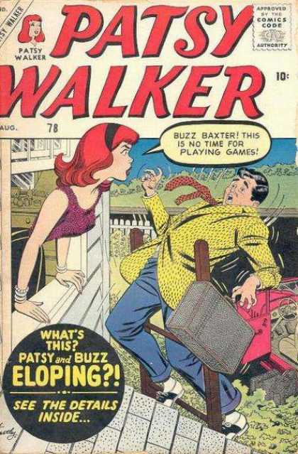 Patsy Walker 78 - But I Thought We Were Getting Married - Climbing A Ladder Wsuitcase Is Hard To Do - What Games - Love The Jacket - Are You Wearing Those Shoes