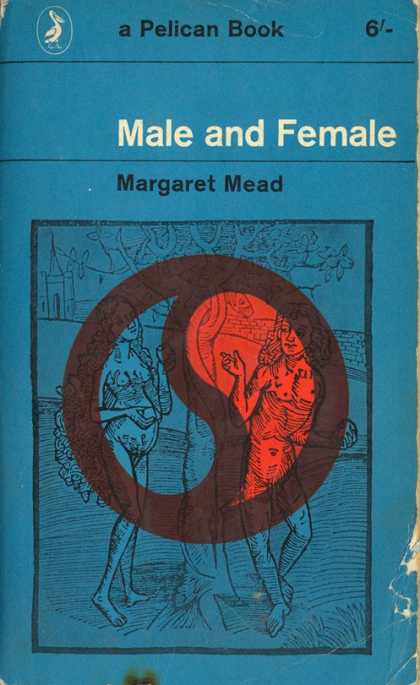 Pelican Books - 1962: Male and Female (Margaret Mead)