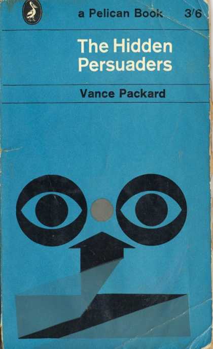 Pelican Books - 1962: The Hidden Persuaders (Vance Packard)