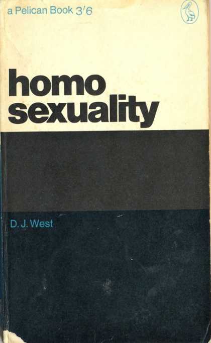 Pelican Books - 1963: Homosexuality (D.J.West)