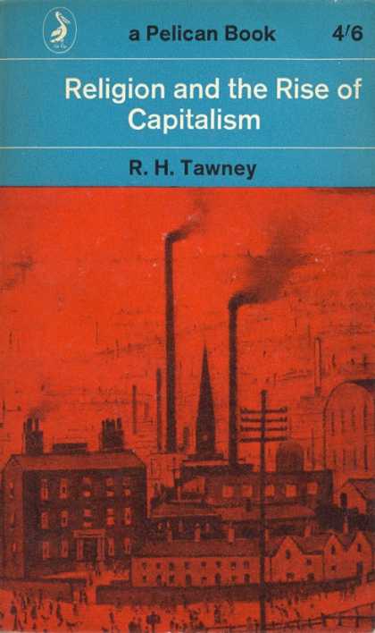 Pelican Books - 1964: Religion and the Rise of Capitalism (R.H.Tawney)