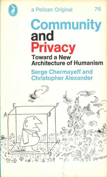 Pelican Books - 1966: Community and Privacy (Chermayeff and Alexander)