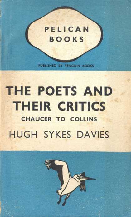 Pelican Books - 1943: The Poets and their Critics (Hugh Sykes Davies)