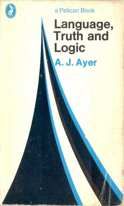Pelican Books - 1971: Language, Truth and Logic (A.J.Ayer)