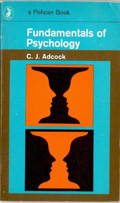 Pelican Books - 1972: Fundamentals of Psychology (C.J.Adcock)