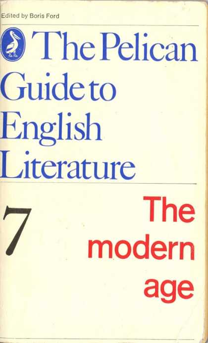 Pelican Books - 1973: The Pelican Guide to English Literature (The Modern Age)