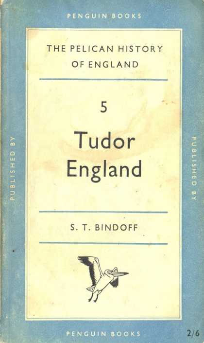 Pelican Books - 1954: Tudor England (S.T.Bindoff)