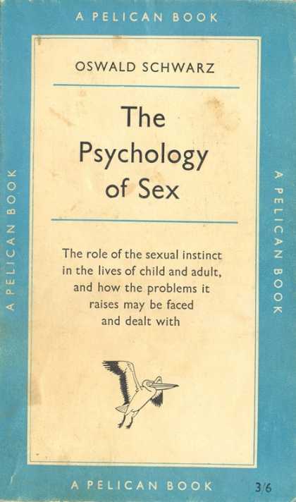 Pelican Books - 1958: The Physiology of Sex (Oswald Schwarz)