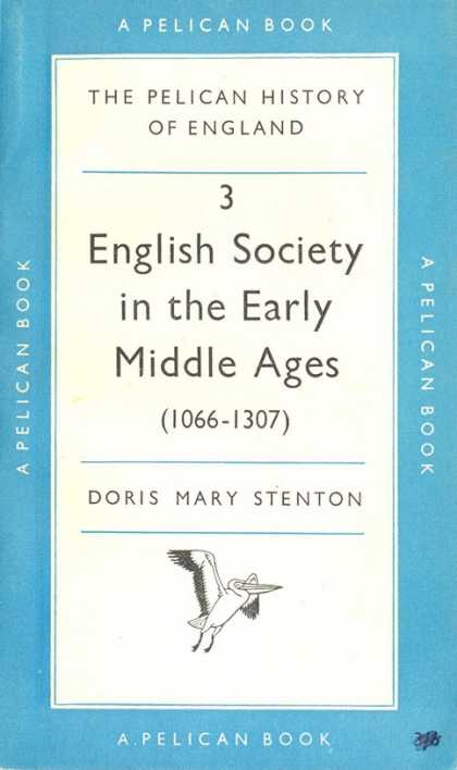 Pelican Books - 1959: English Society in Early Middle Ages (Doris Mary Stenton)