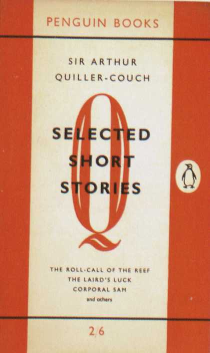 Penguin Books - Sir Arthur Quiller-Couch: Selected Short Stories