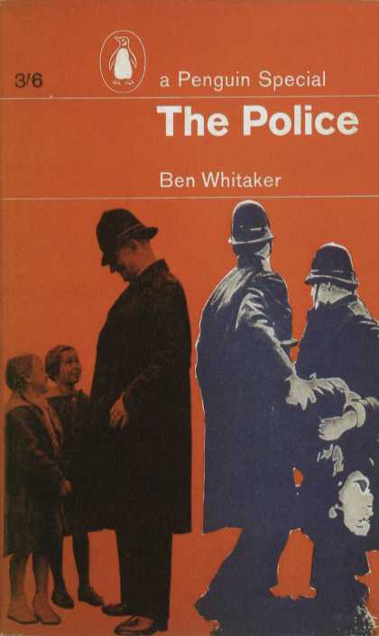 Penguin Books - Ben Whitaker: The Police