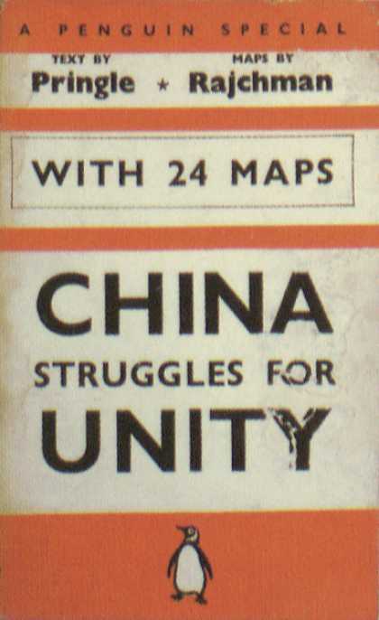 Penguin Books - China Struggles for Unity