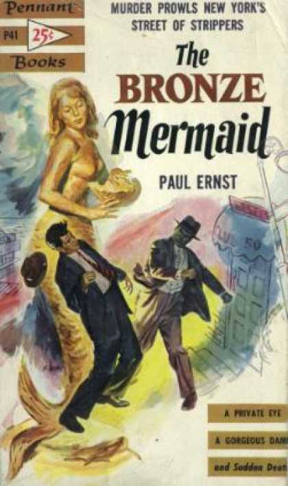 Pennant Books - The Bronze Mermaid - Paul Ernst