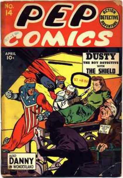 Pep Comics 14 - Danny In Wonderland - Dusty The Boy Detective - The Shield - Super Heroes - Flying