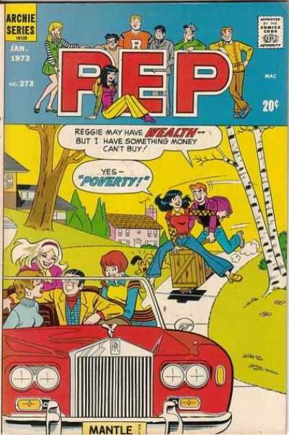 Pep Comics 273 - Archie Series - Mantle - Reggie - Wealth - Poverty